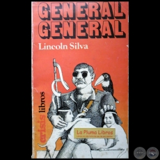 GENERAL GENERAL - Autor: LINCOLN SILVA - Ao 1975